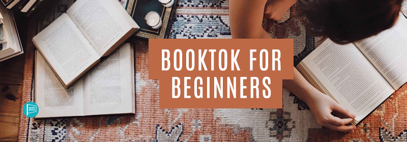 BookTok for Beginners